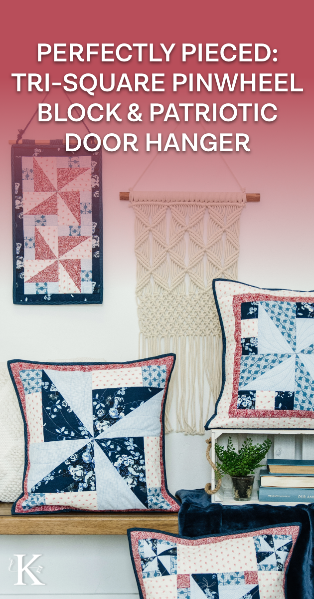KB-BlogGraphics-Perfectly-PiecedTri-Square Pinwheel Block & Patriotic Door Hanger-02