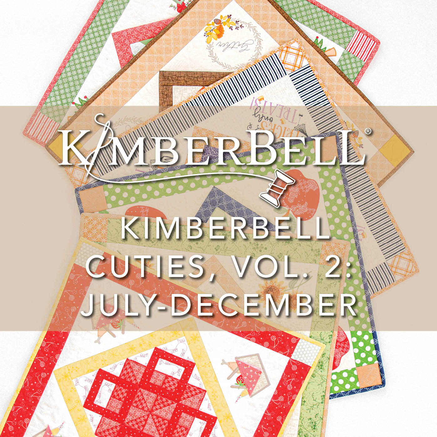 Kimberbell Cuties, Vol. 2: (July - December)